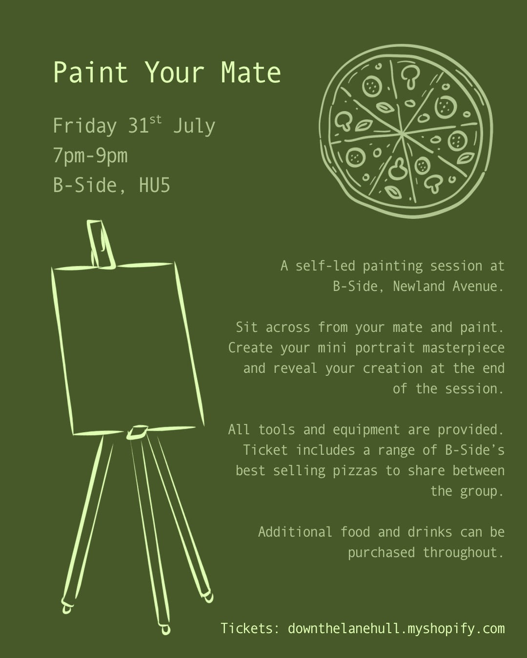 Paint Your Mate 31/07/2026 at B-side Newland Avenue (Upstairs) £40 for 2 people.