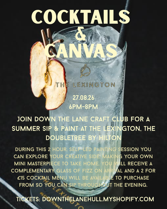 Cocktails & Canvas @ The Lexington, The DoubleTree By Hilton 27/08/2026