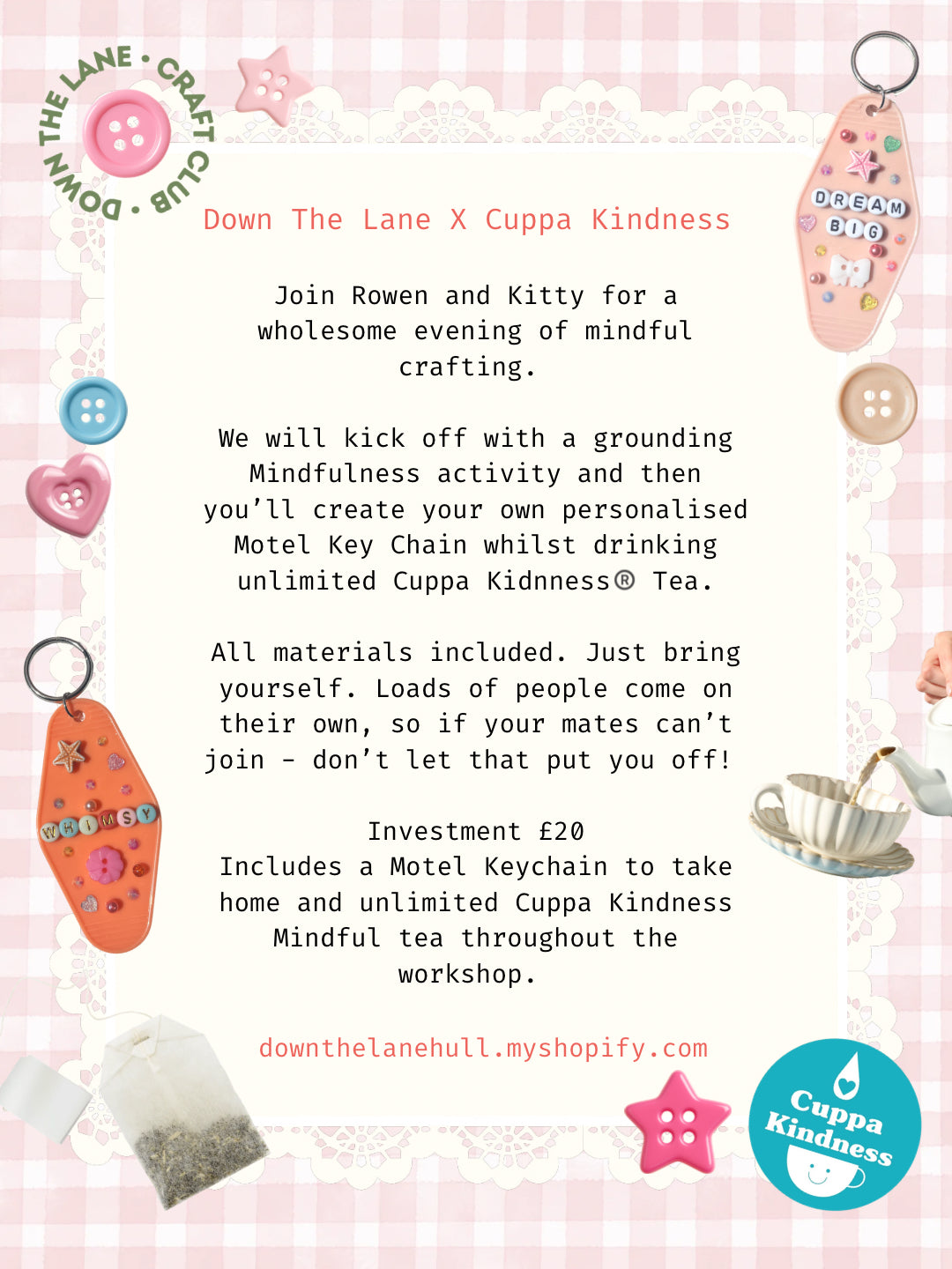 Cuppa Kindness X Down The Lane, Tea & Trinkets at Juice Studios, 04/09/2026
